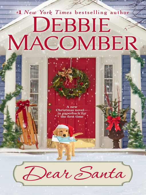 Title details for Dear Santa by Debbie Macomber - Wait list